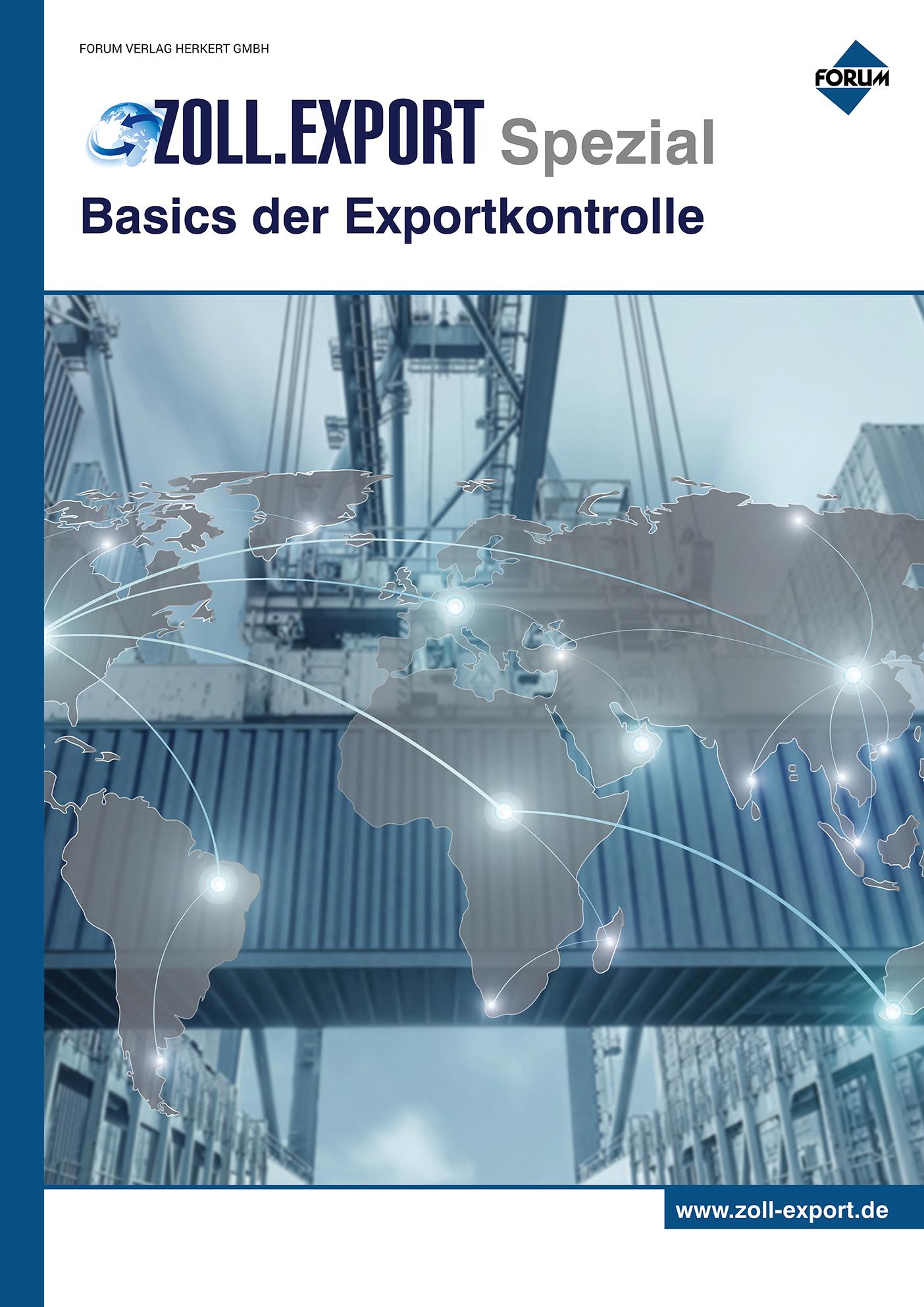 Zoll.Export-Spezial: Basics der Exportkontrolle