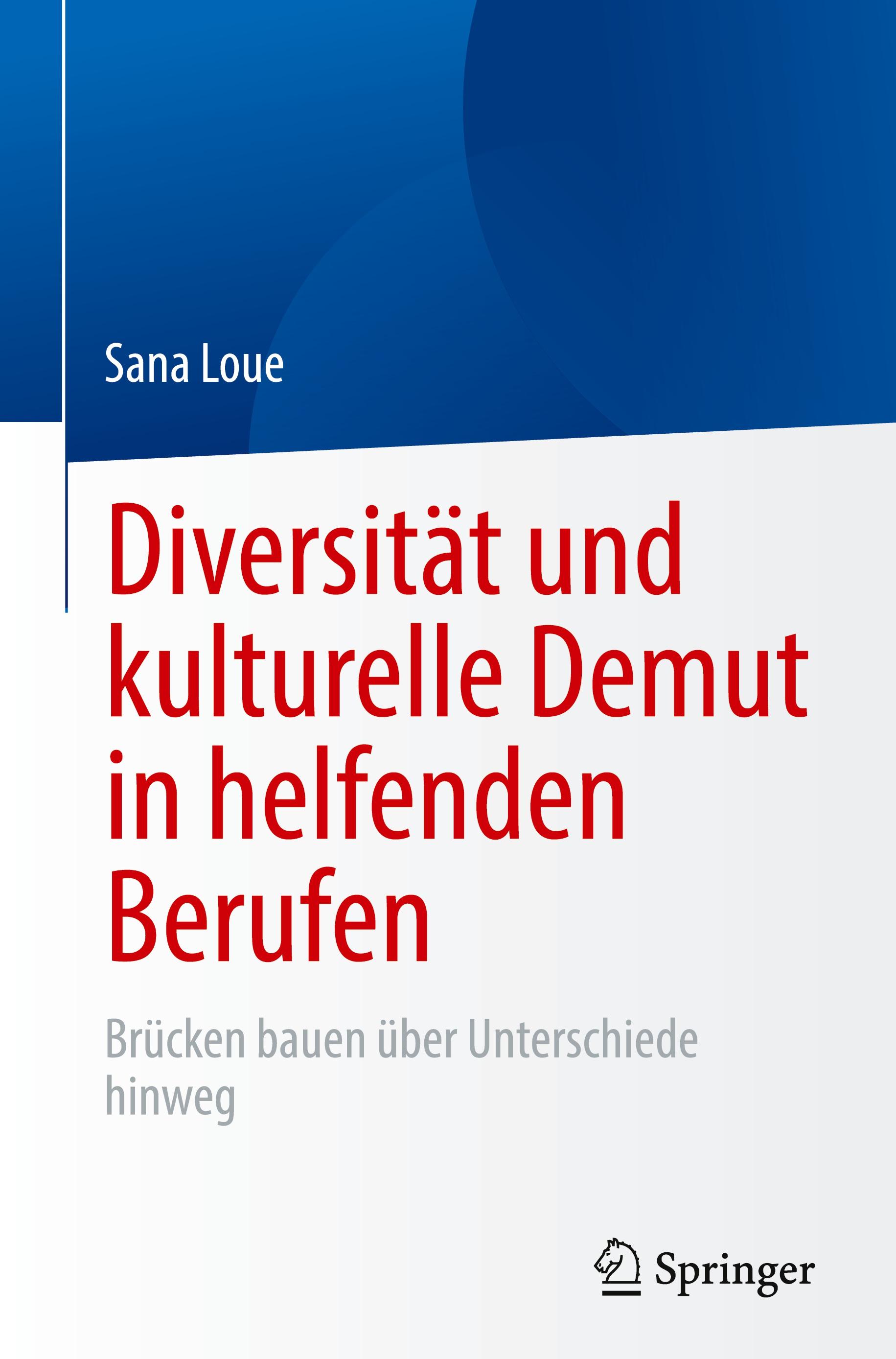 Diversität und kulturelle Demut in helfenden Berufen