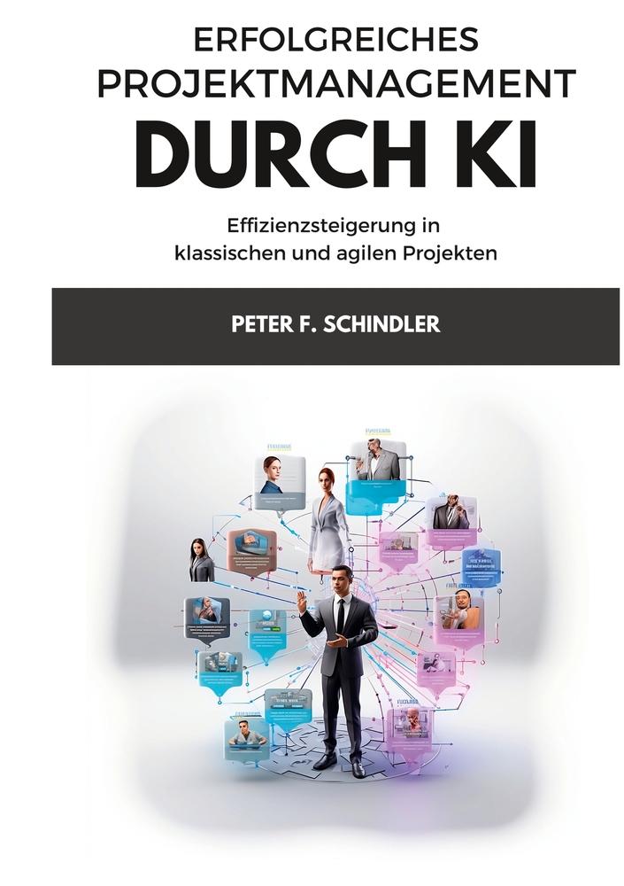 Erfolgreiches Projektmanagement durch KI