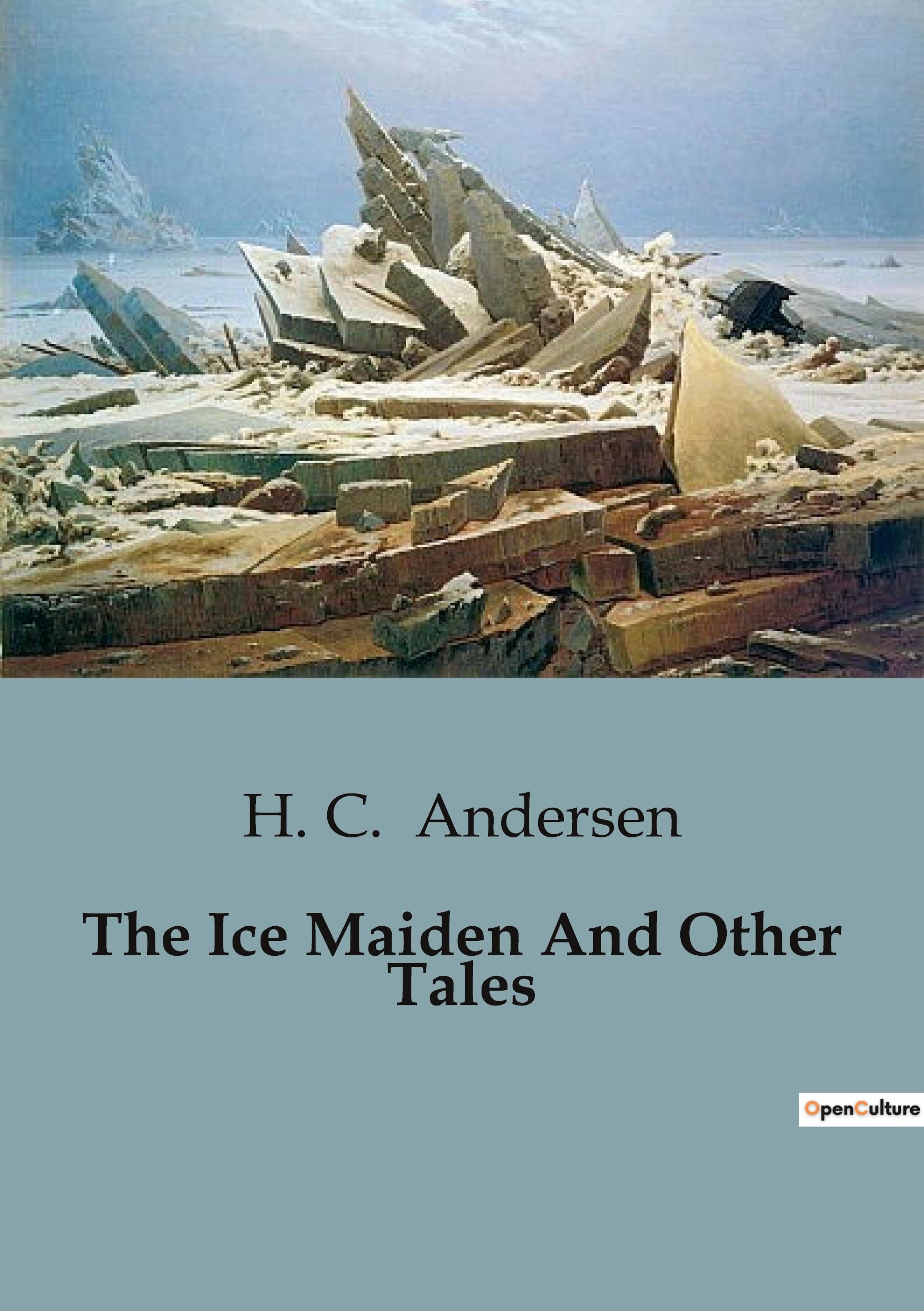 The Ice Maiden And Other Tales