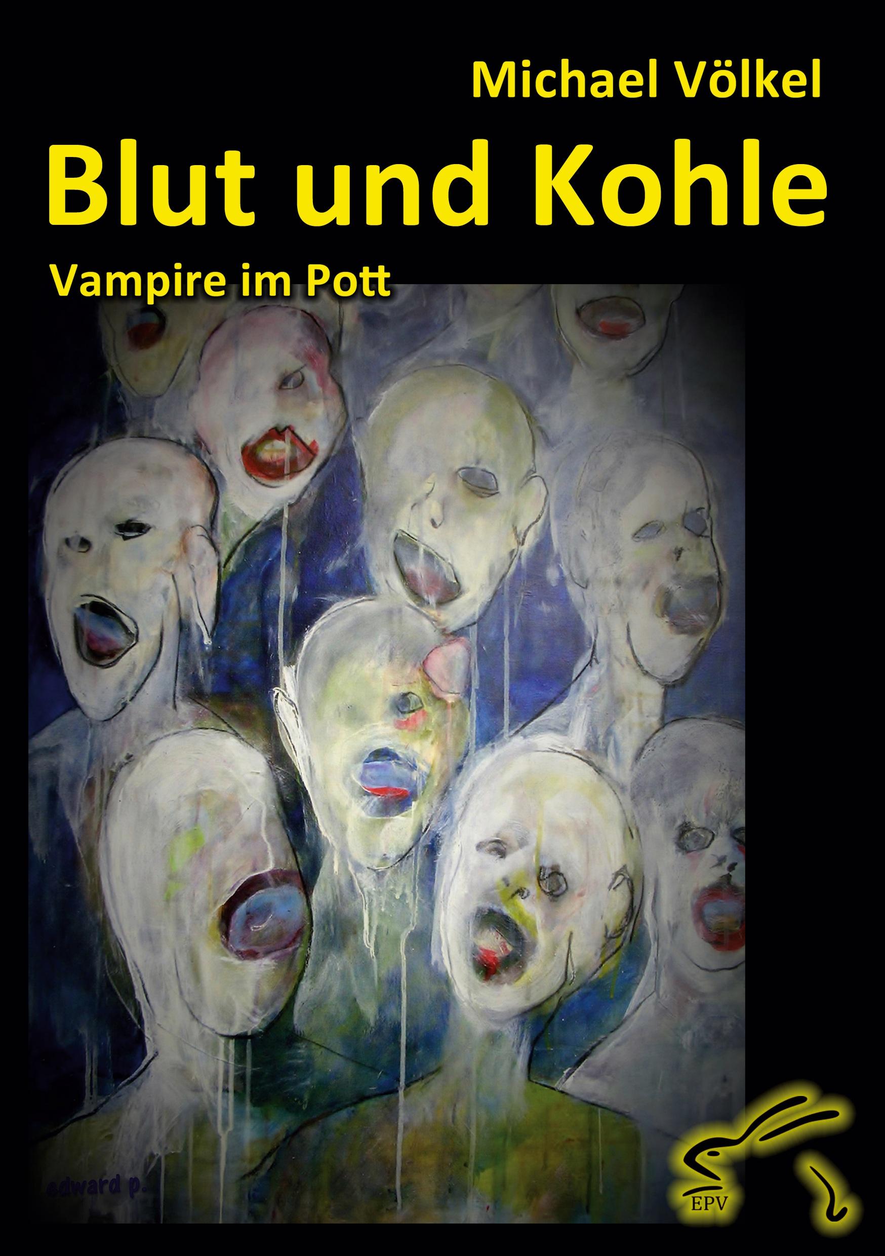 Blut und Kohle - Vampire im Pott