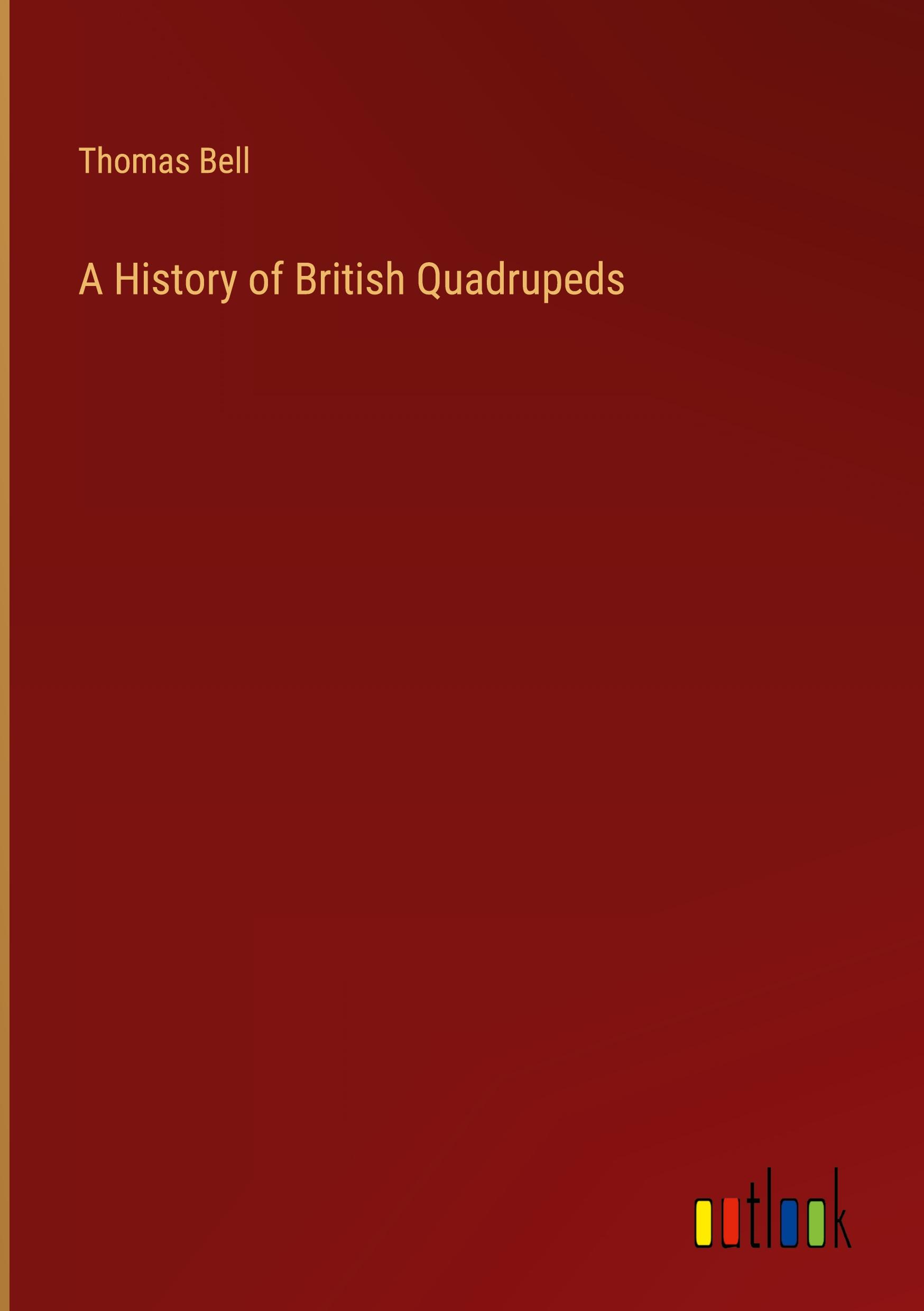 A History of British Quadrupeds