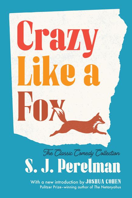 Crazy Like a Fox