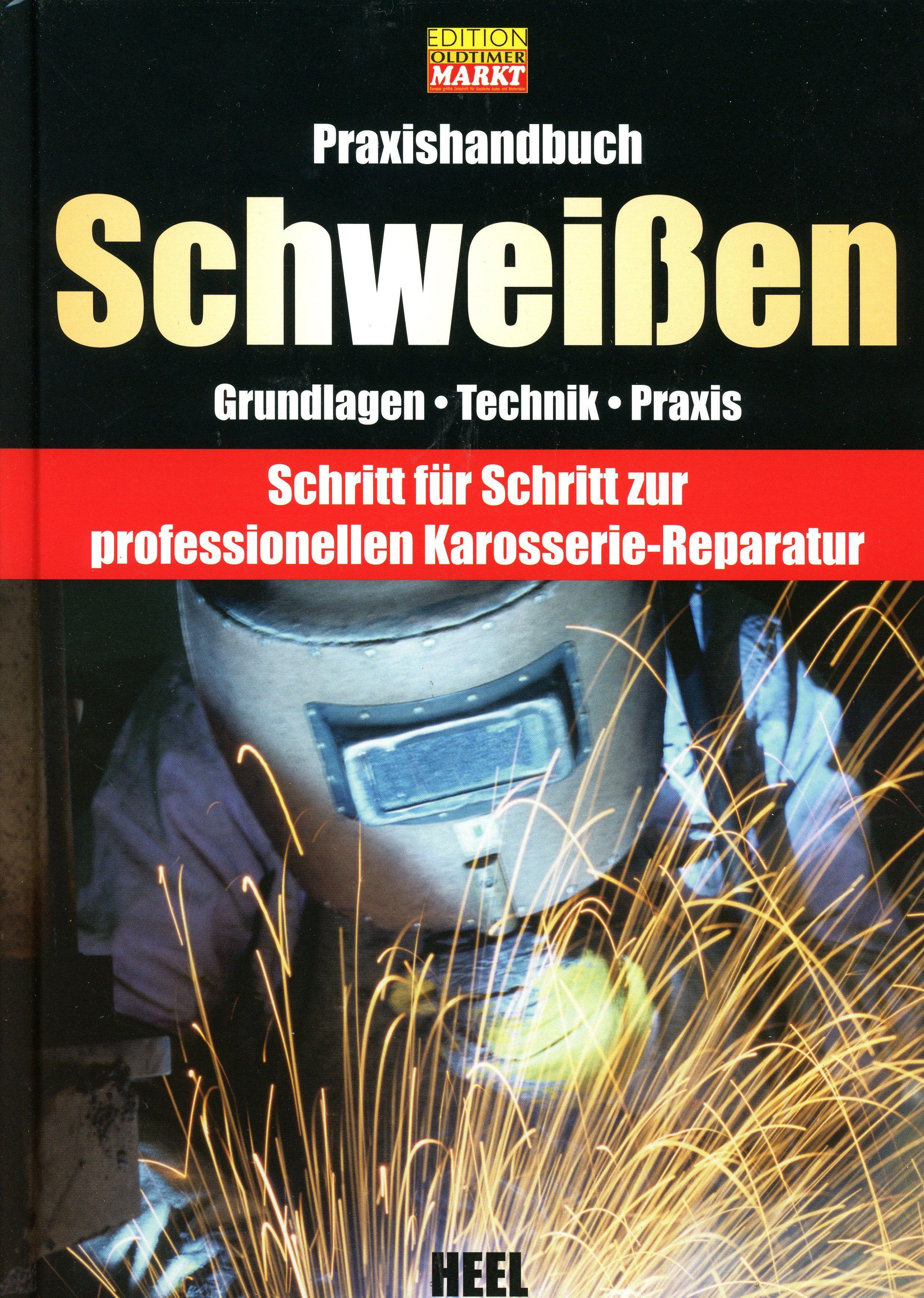 Praxishandbuch Schweißen