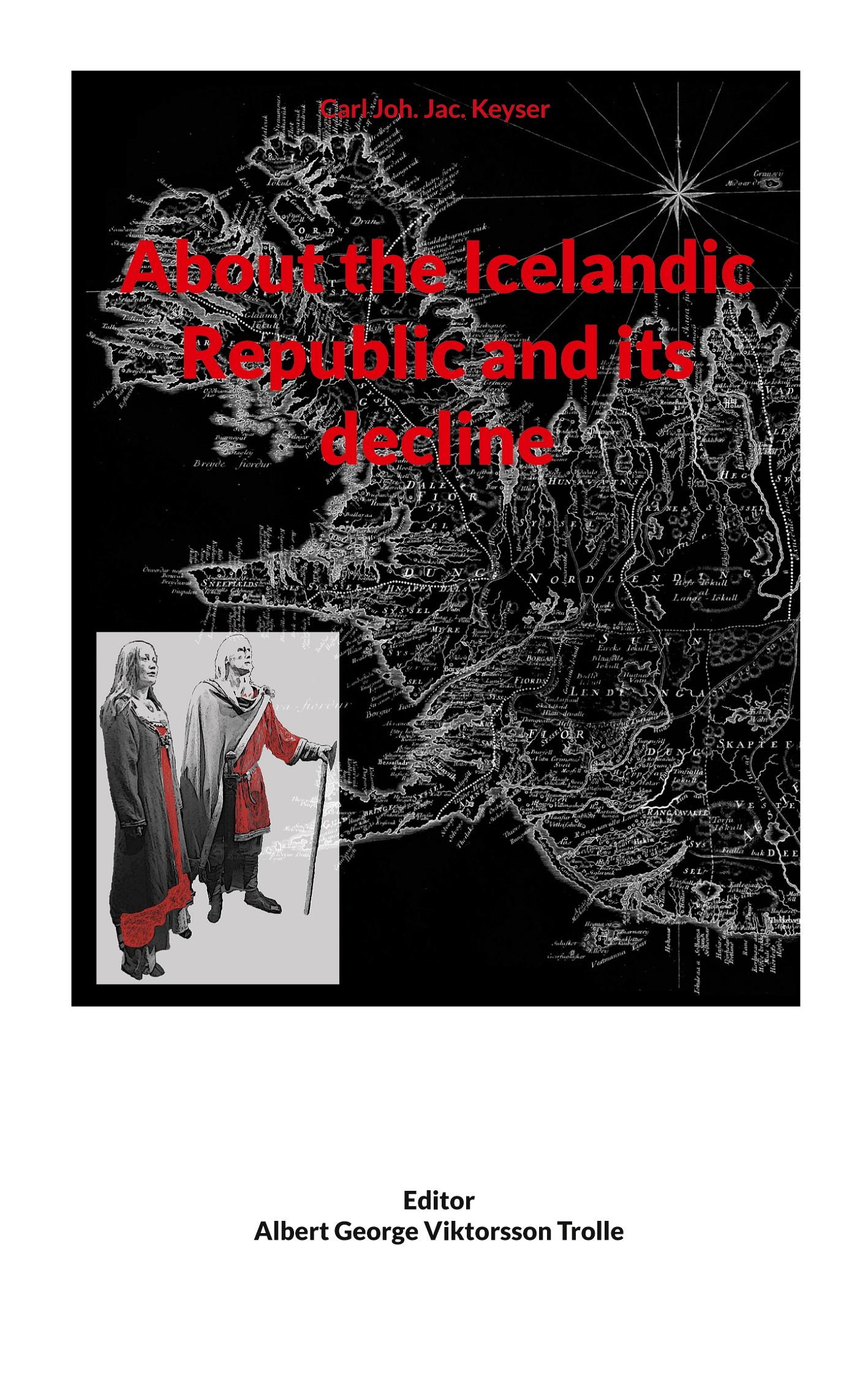 About the Icelandic Republic and its decline