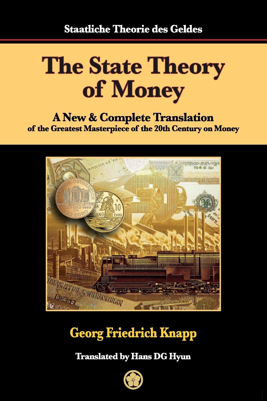 The State Theory of Money