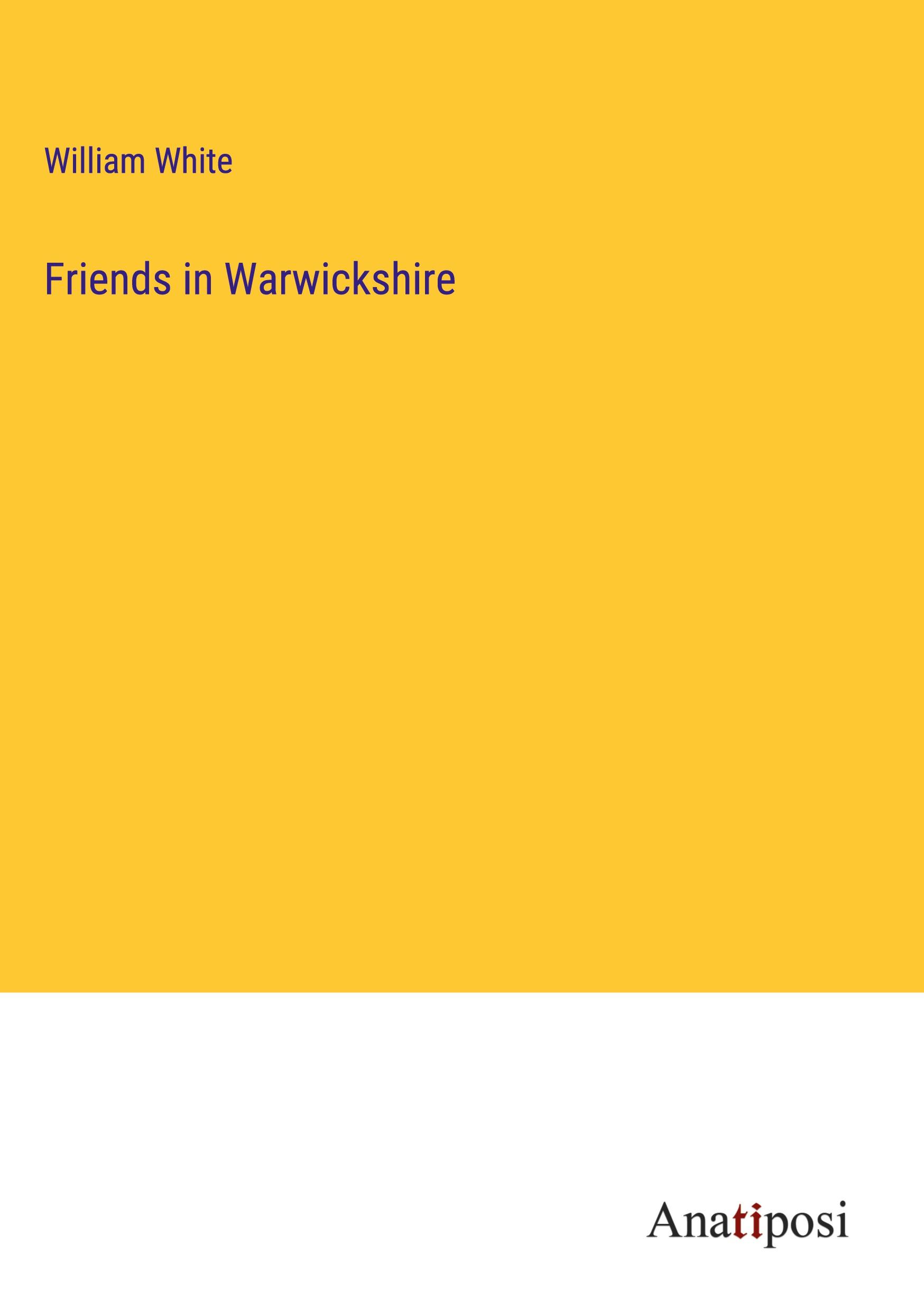 Friends in Warwickshire