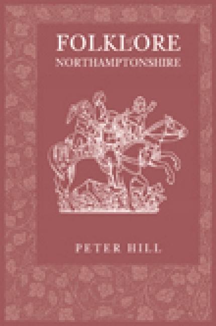 Folklore of Northamptonshire