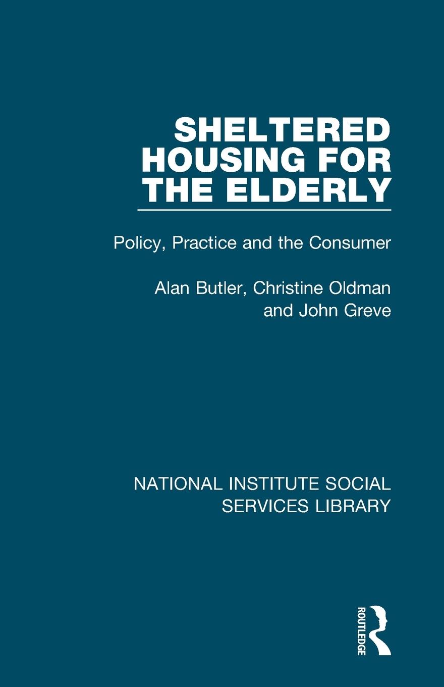 Sheltered Housing for the Elderly