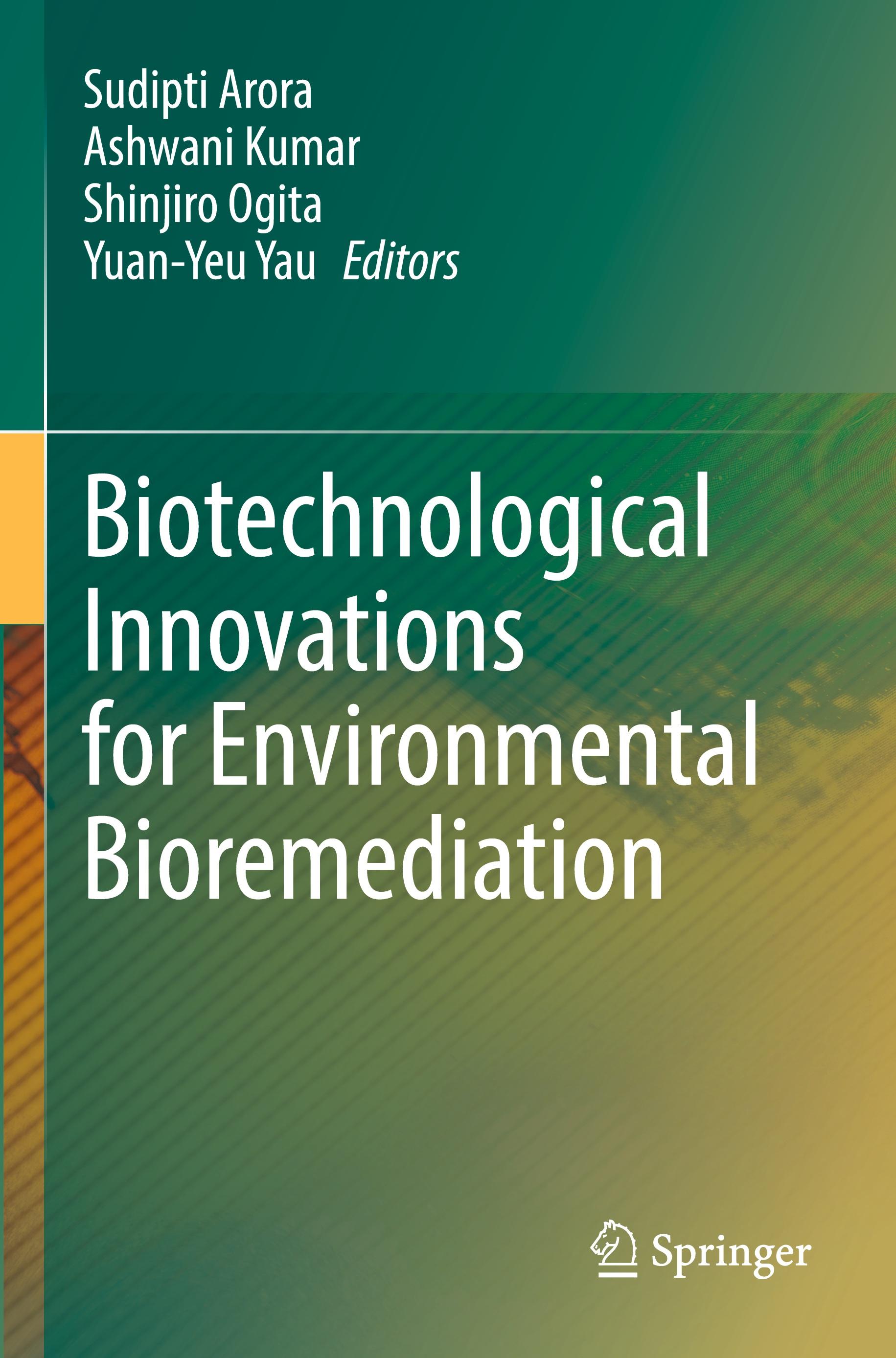 Biotechnological Innovations for Environmental Bioremediation