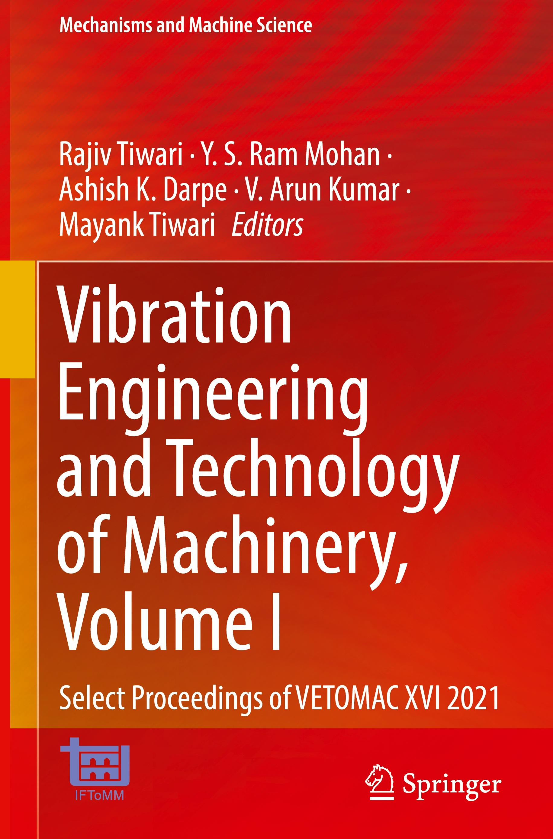 Vibration Engineering and Technology of Machinery, Volume I