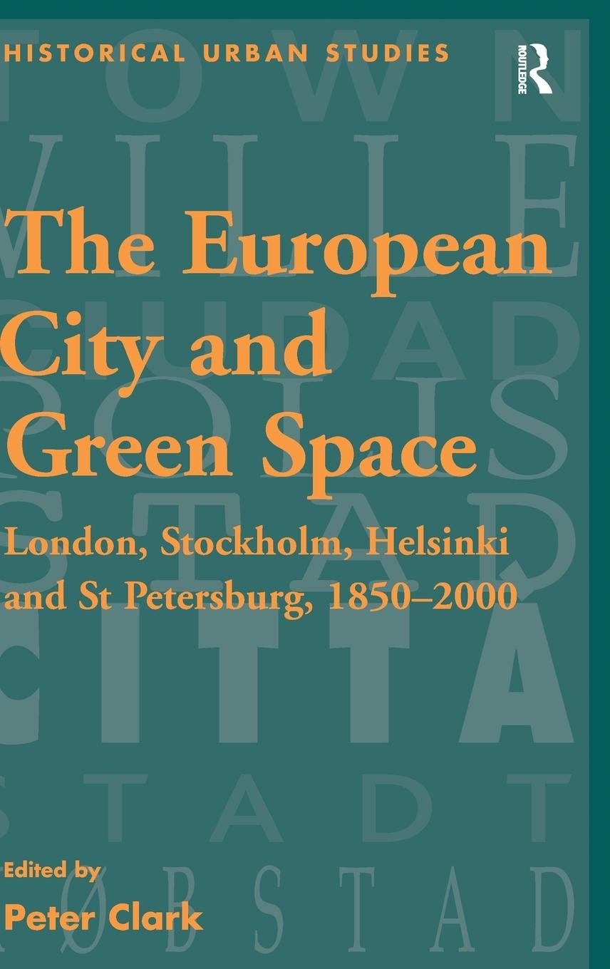 The European City and Green Space