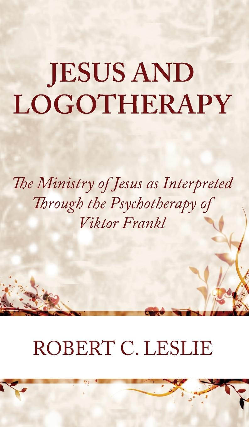 Jesus and Logotherapy