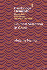 Political Selection in China