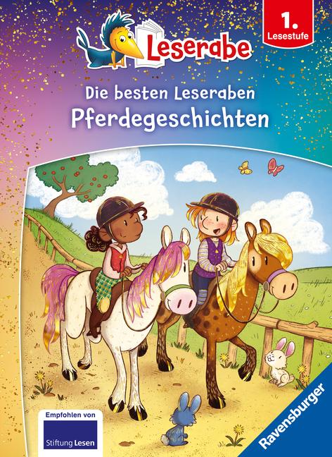 Die besten Pferdegeschichten für Erstleser - Leserabe ab 1. Klasse - Erstlesebuch für Kinder ab 6 Jahren