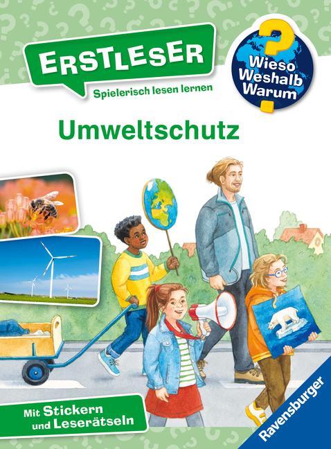 Wieso? Weshalb? Warum? Erstleser, Band 13: Umweltschutz