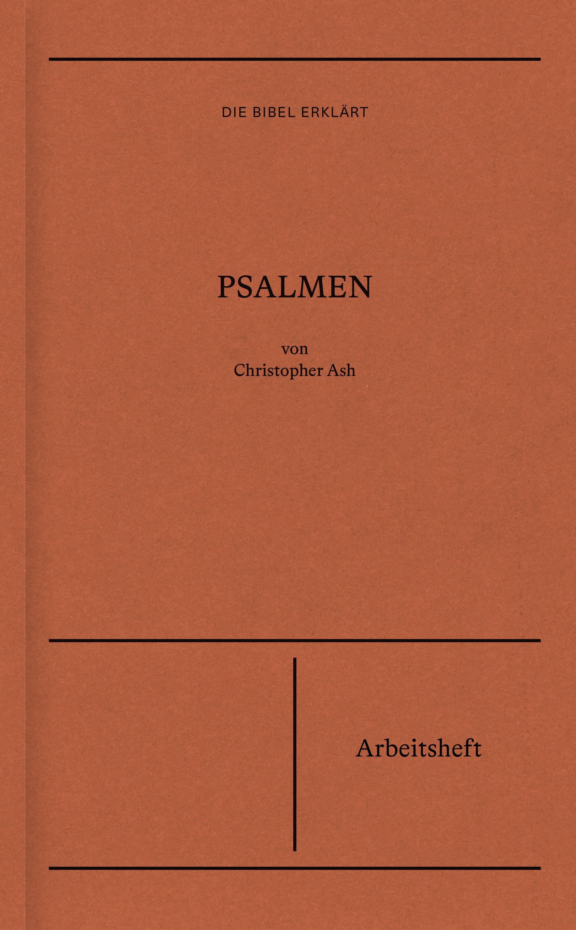 Die Bibel erklärt: Psalmen (Arbeitsheft)