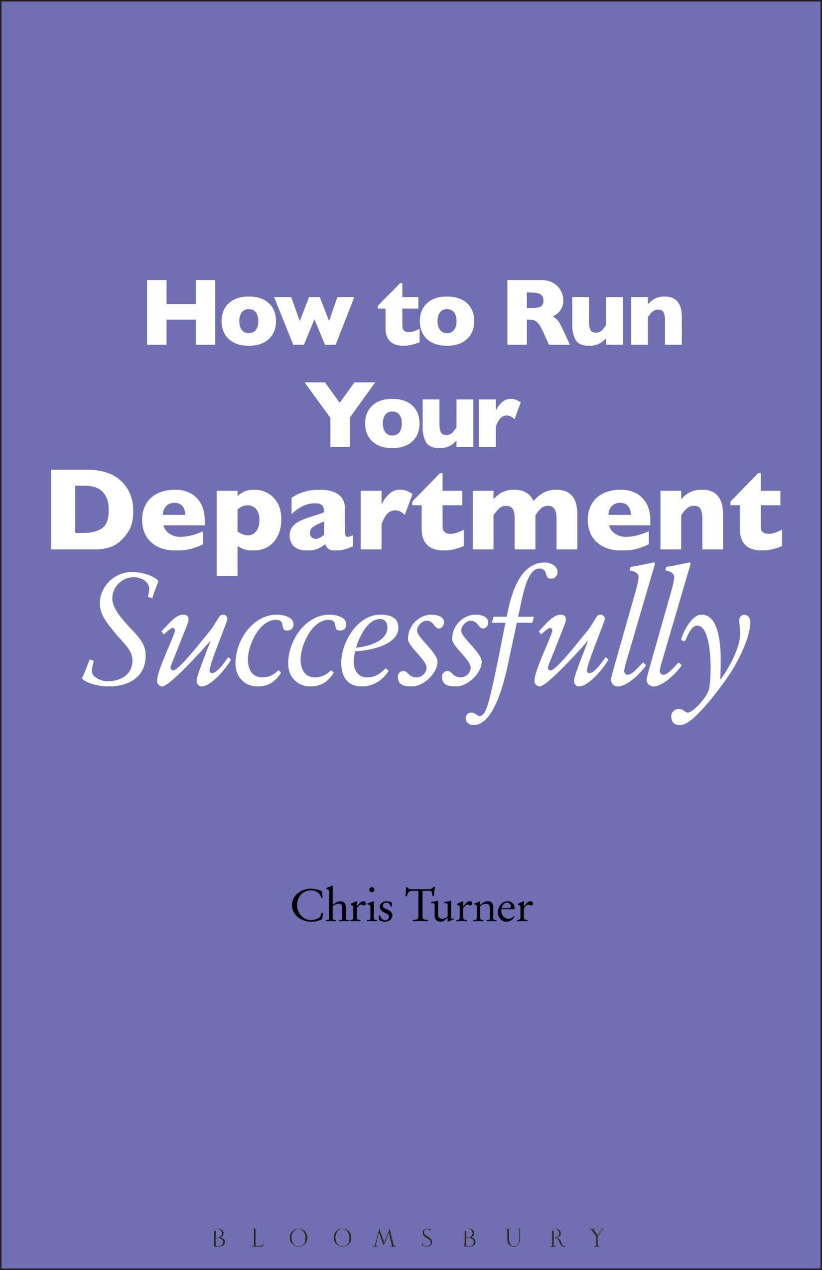 How to Run Your Department Successfully