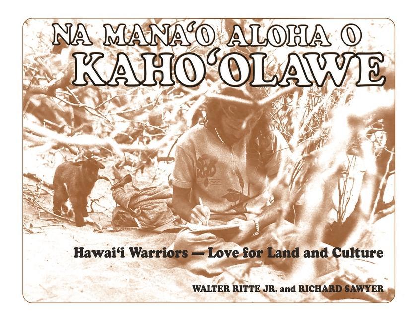 Na Mana'o Aloha O Kaho'olawe