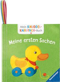 Mein Knuddel-Knautsch-Buch: Meine ersten Sachen; weiches Stoffbuch, waschbares Badebuch, Babyspielzeug ab 6 Monate