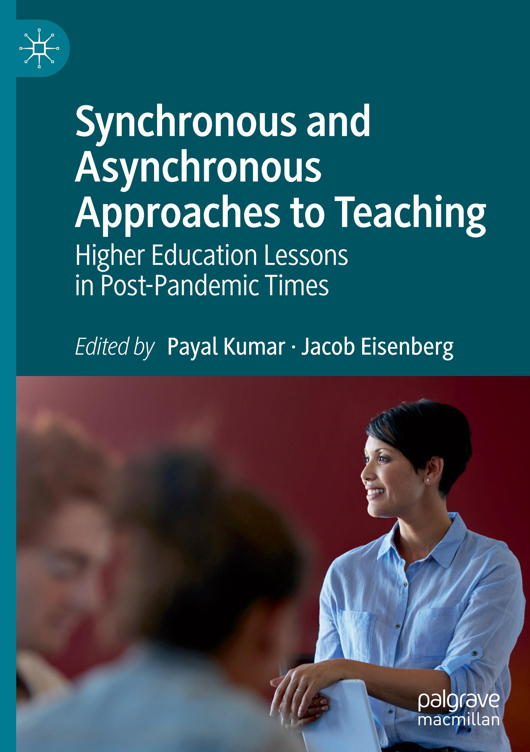 Synchronous and Asynchronous Approaches to Teaching