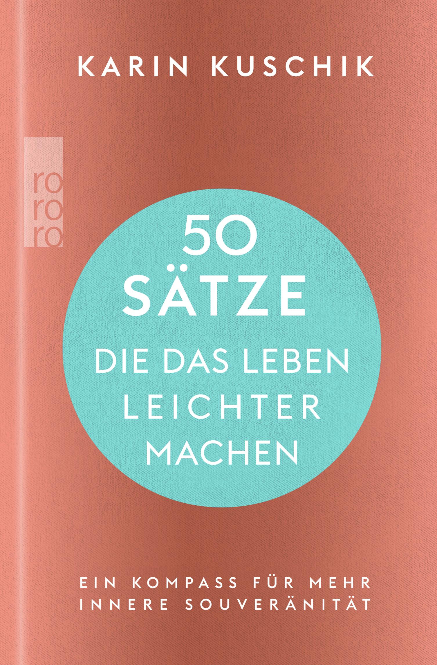 50 Sätze, die das Leben leichter machen