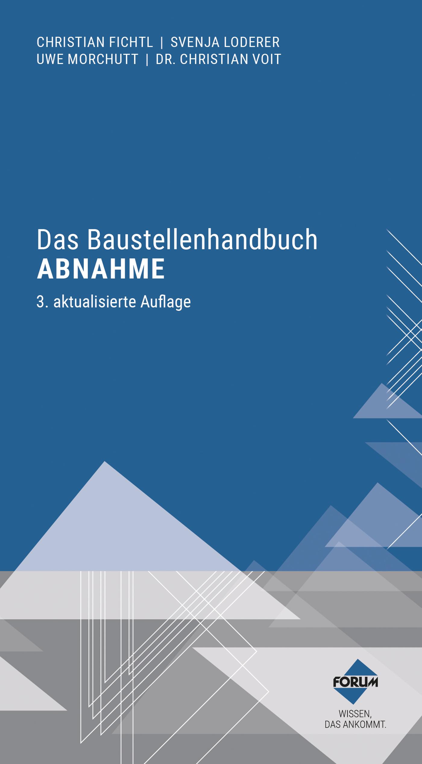 Das Baustellenhandbuch Abnahme