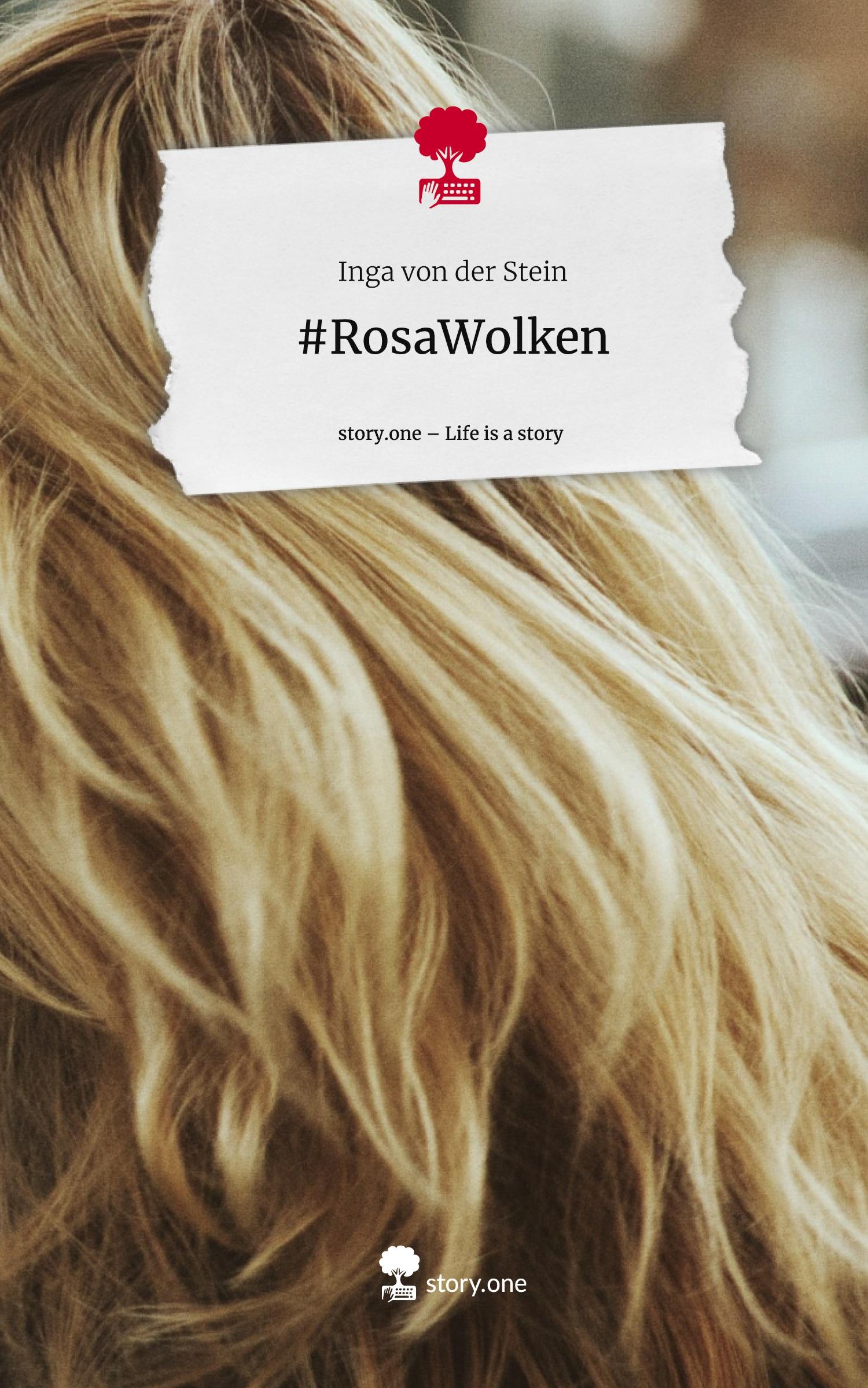 #RosaWolken. Life is a Story - story.one