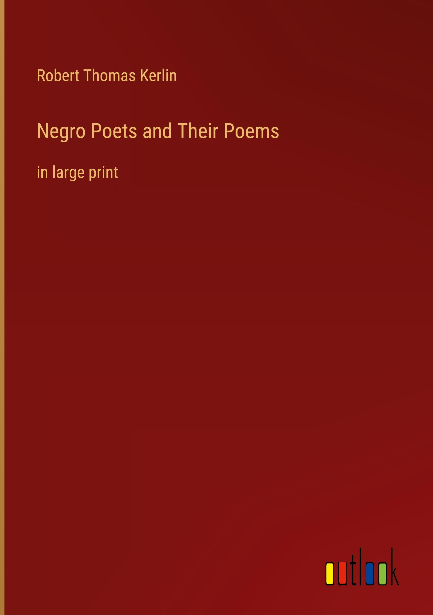 Negro Poets and Their Poems