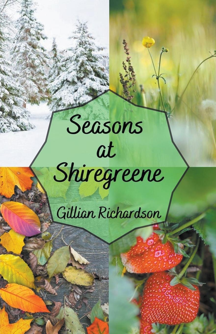 Seasons at Shiregreene