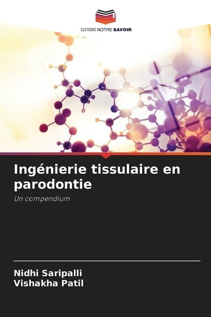 Ingénierie tissulaire en parodontie