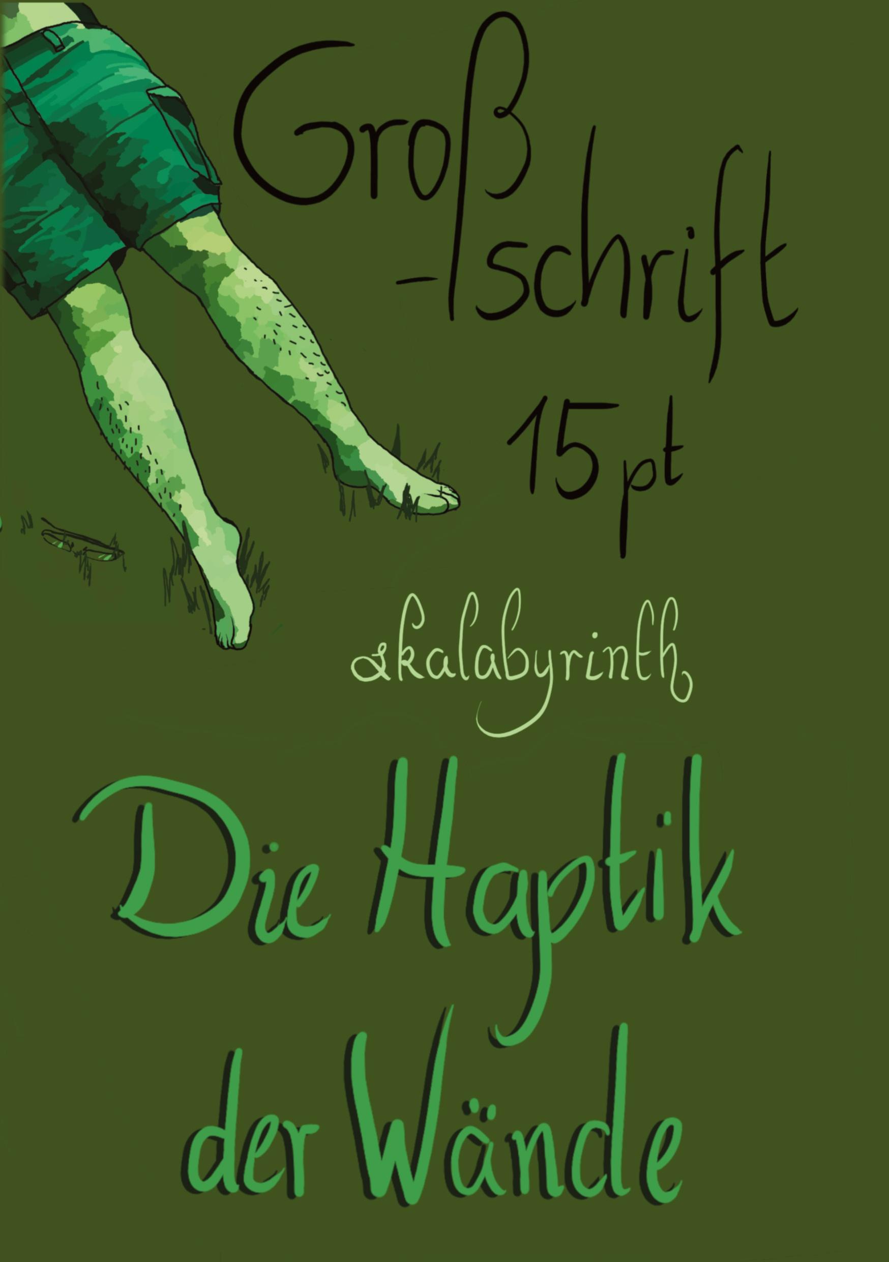 Die Haptik der Wände