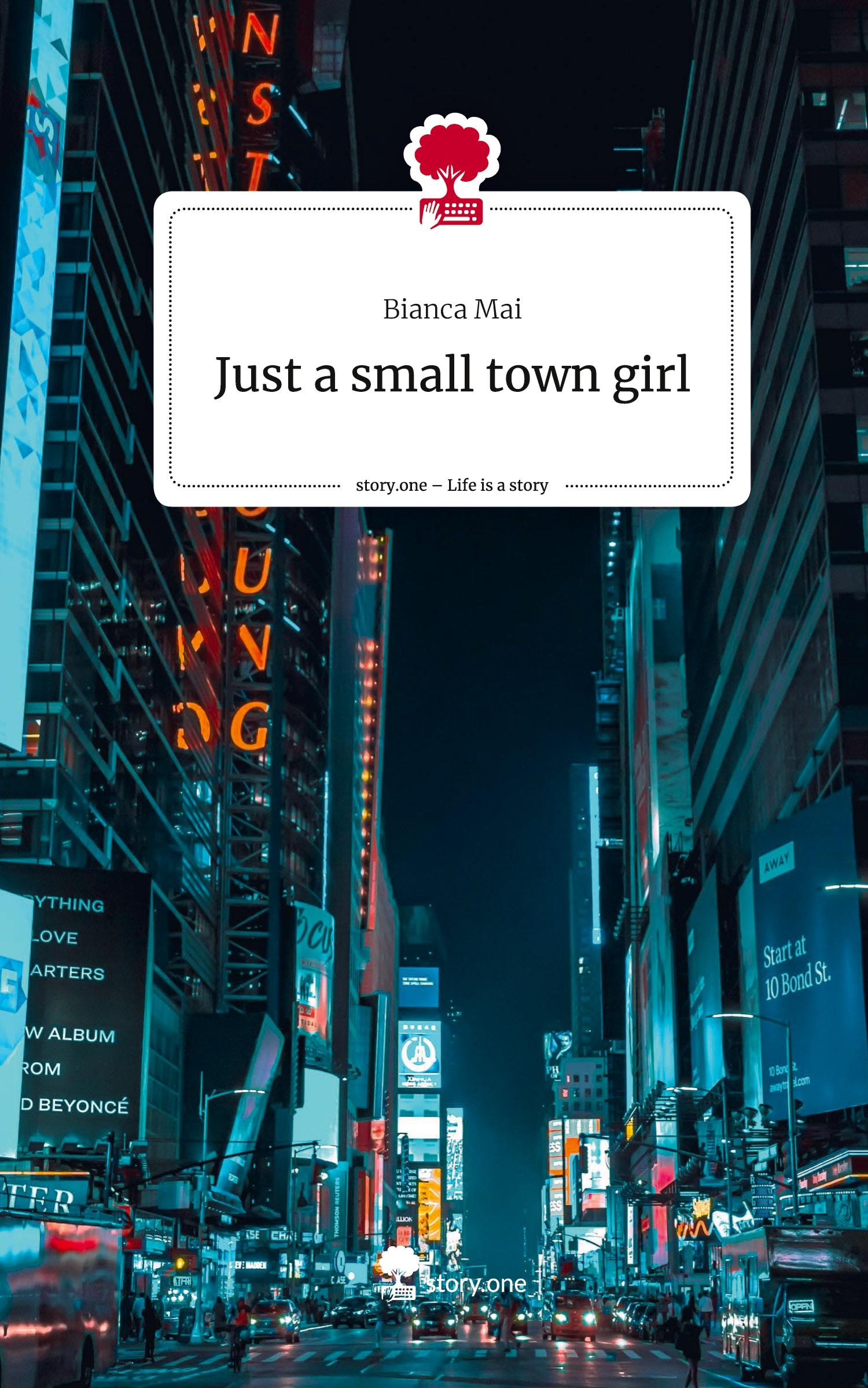 Just a small town girl. Life is a Story - story.one