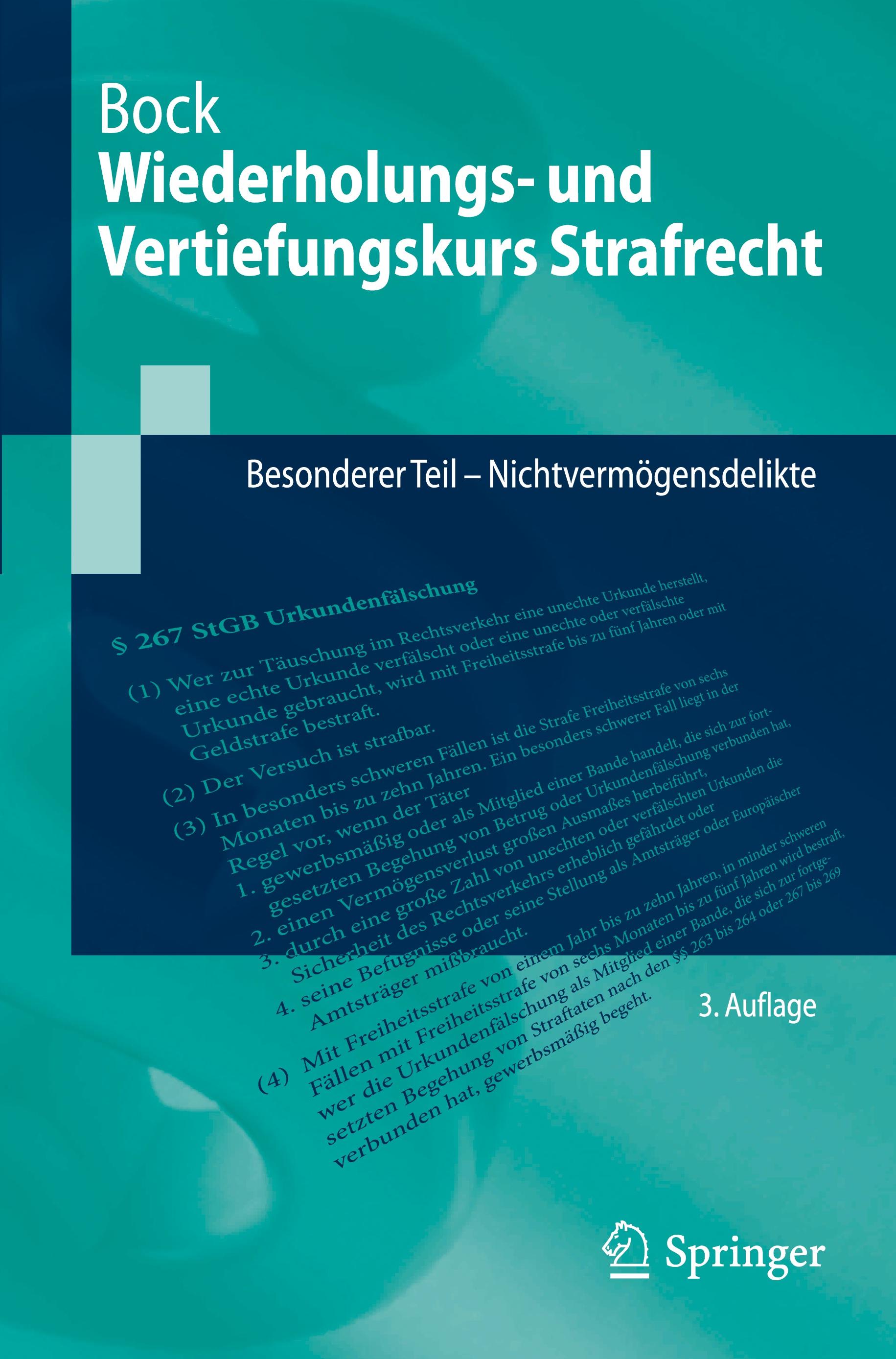 Wiederholungs- und Vertiefungskurs Strafrecht