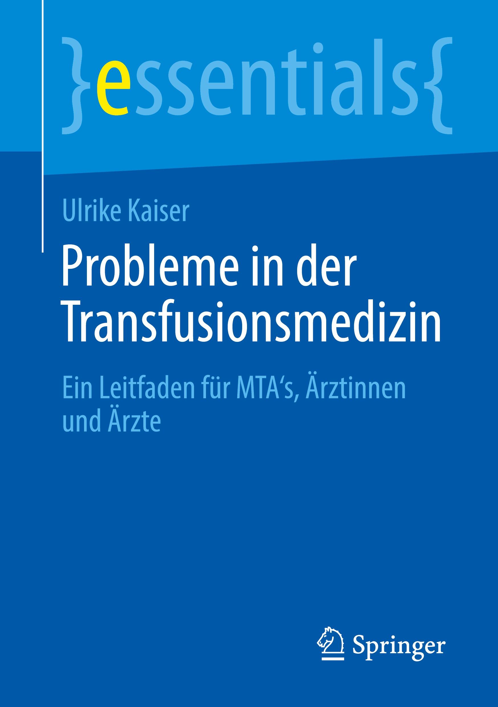 Probleme in der Transfusionsmedizin