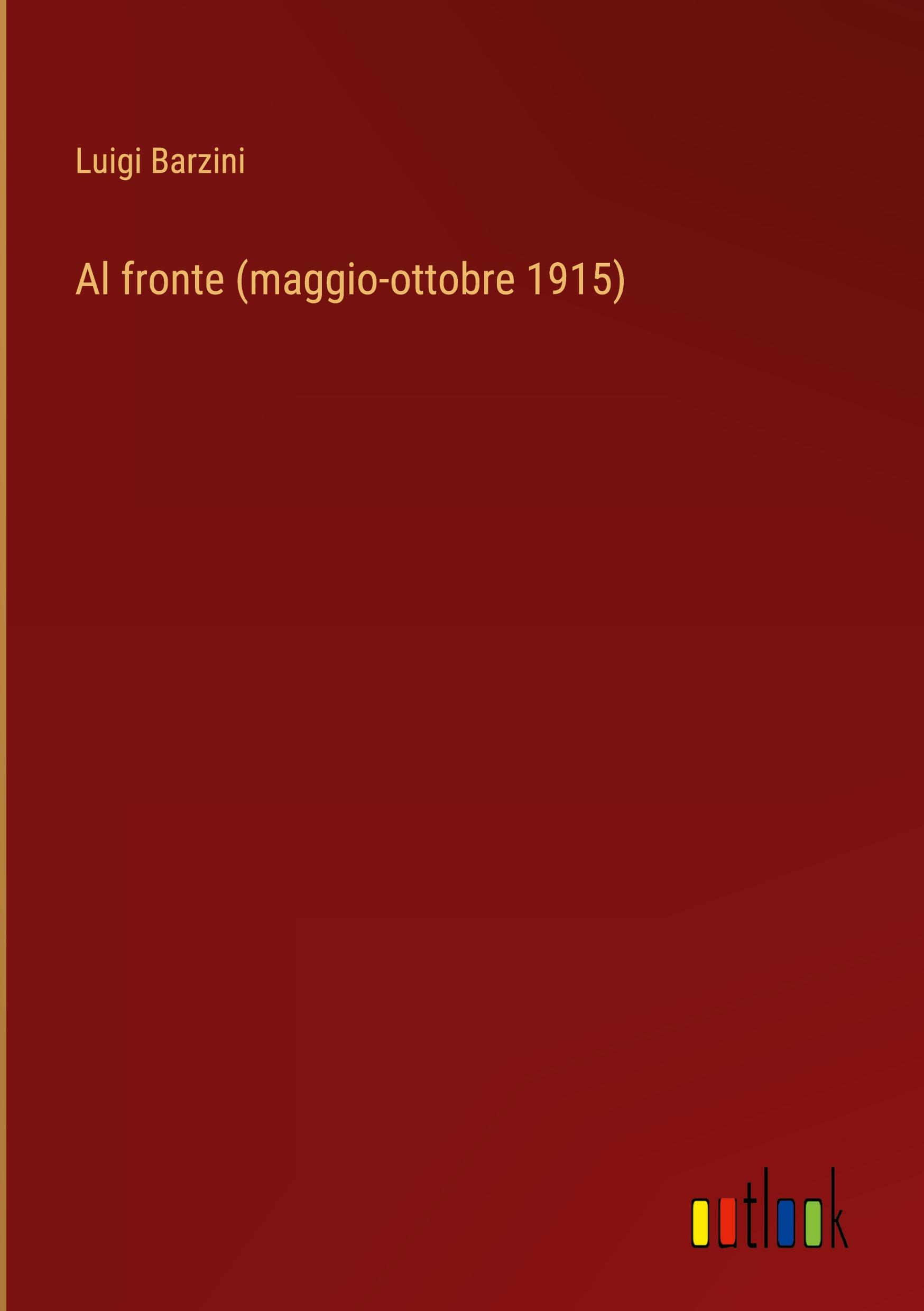 Al fronte (maggio-ottobre 1915)