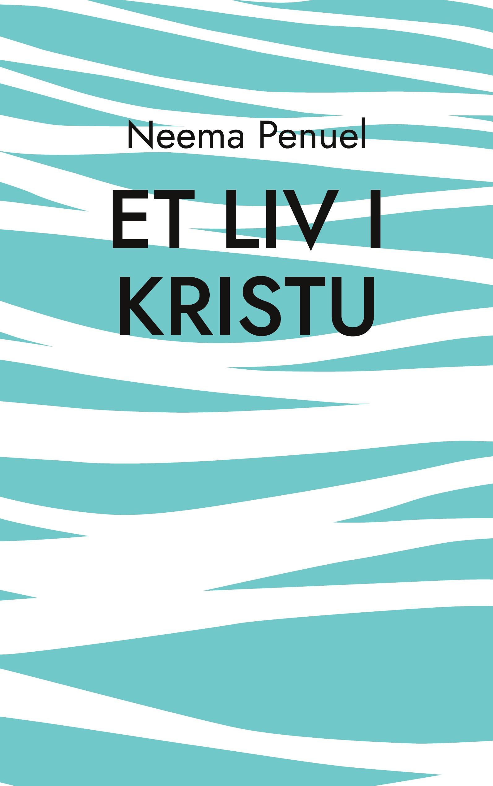 Et Liv i Kristu