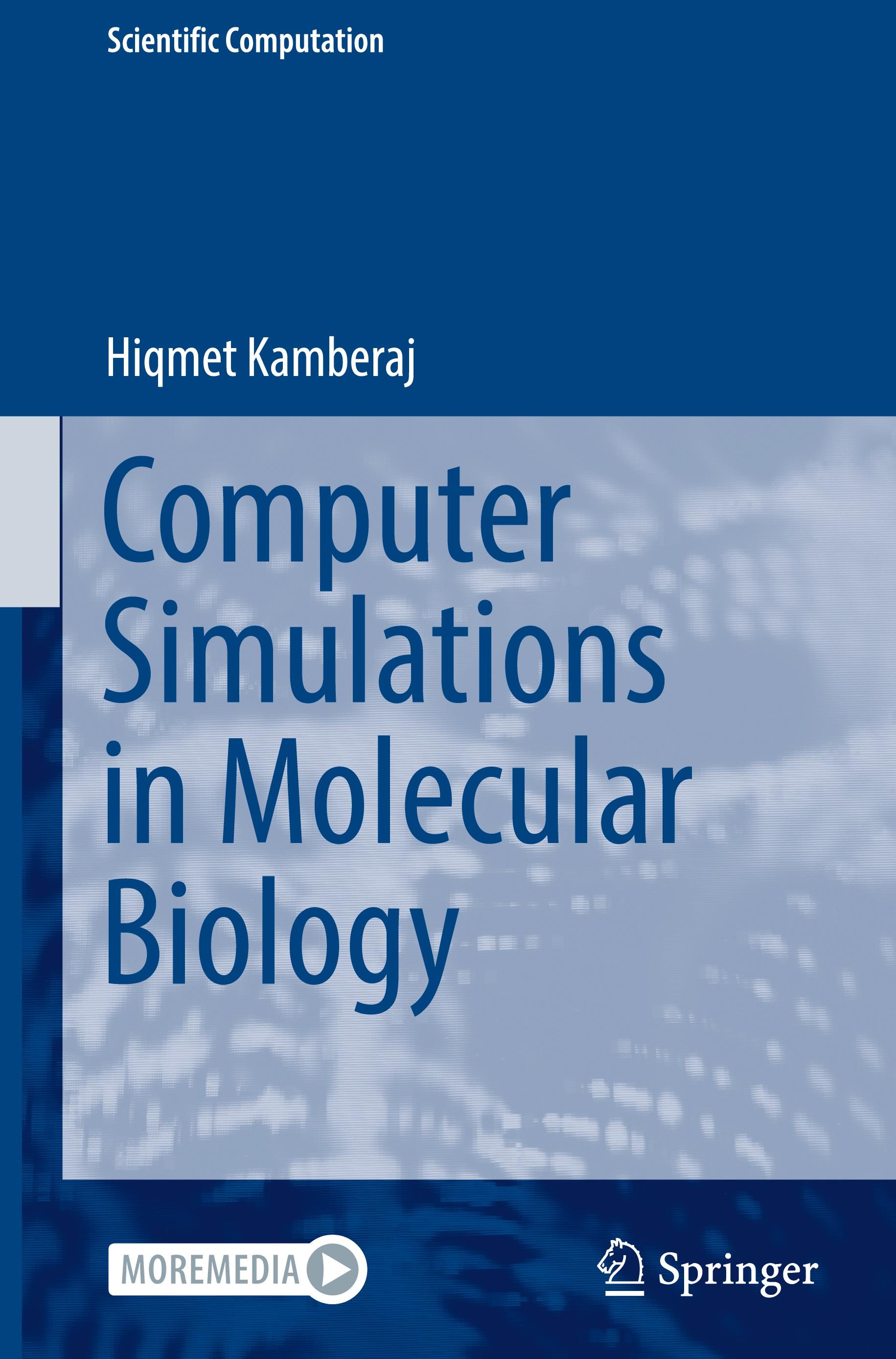 Computer Simulations in Molecular Biology