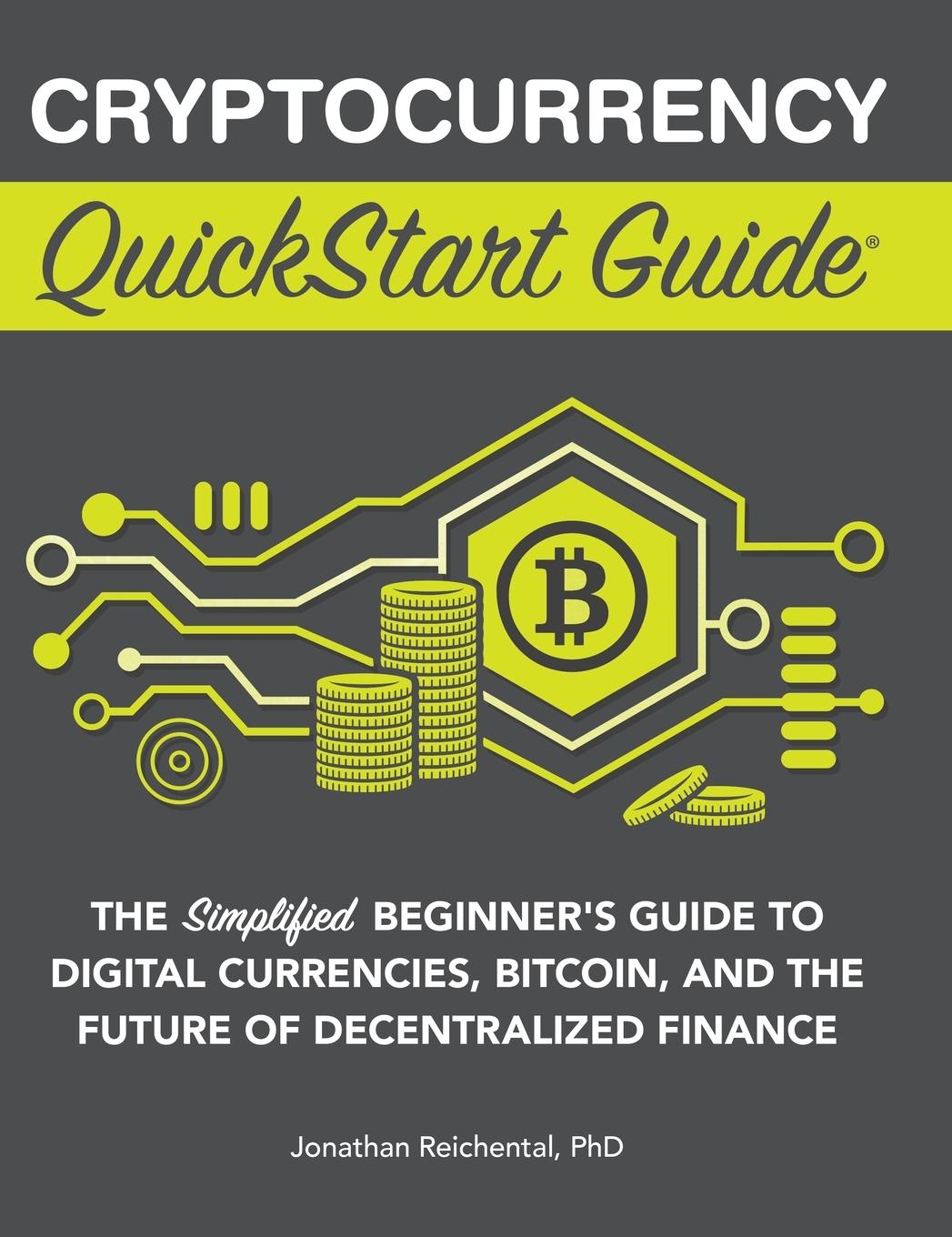 Cryptocurrency QuickStart Guide