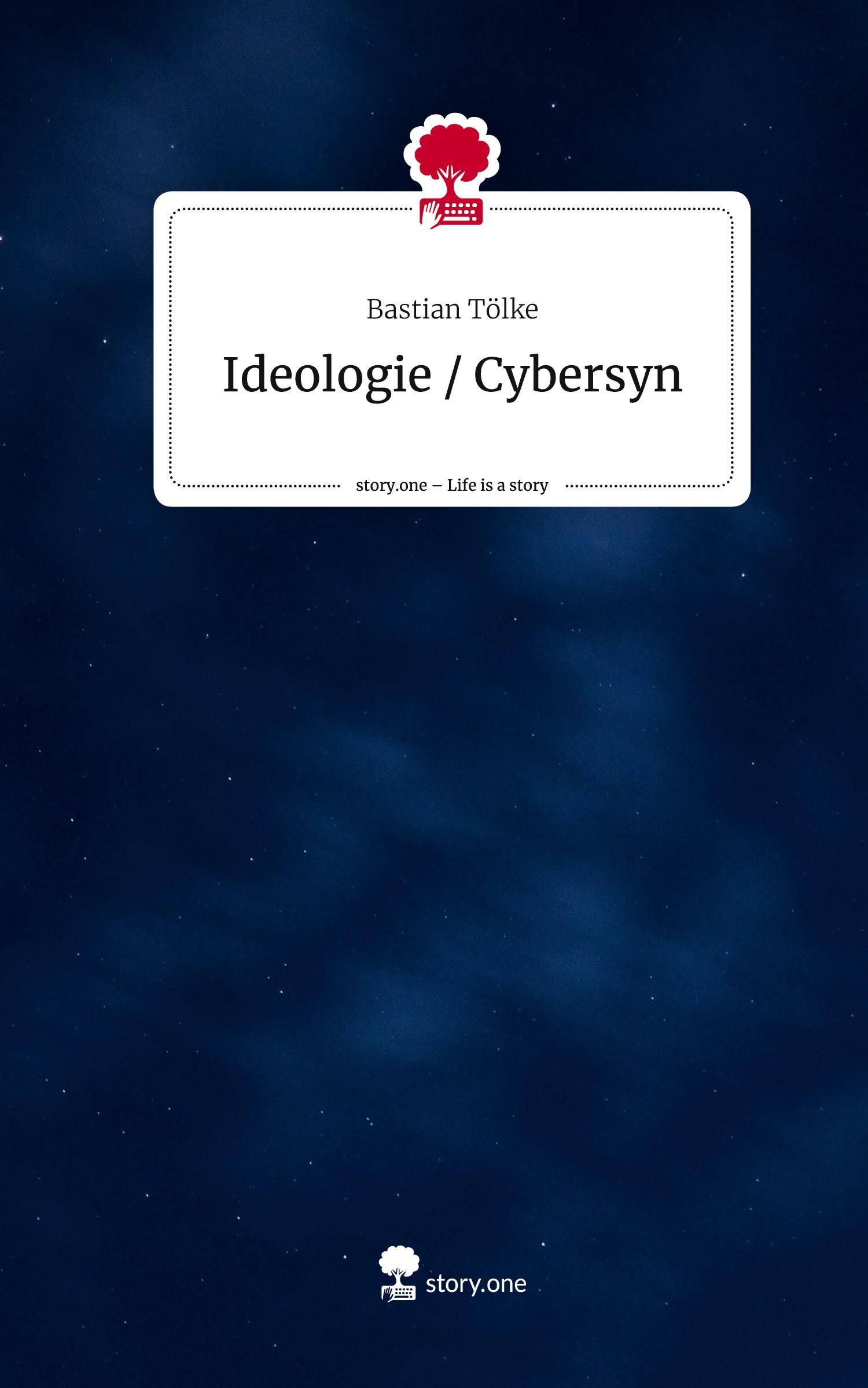 Ideologie / Cybersyn. Life is a Story - story.one