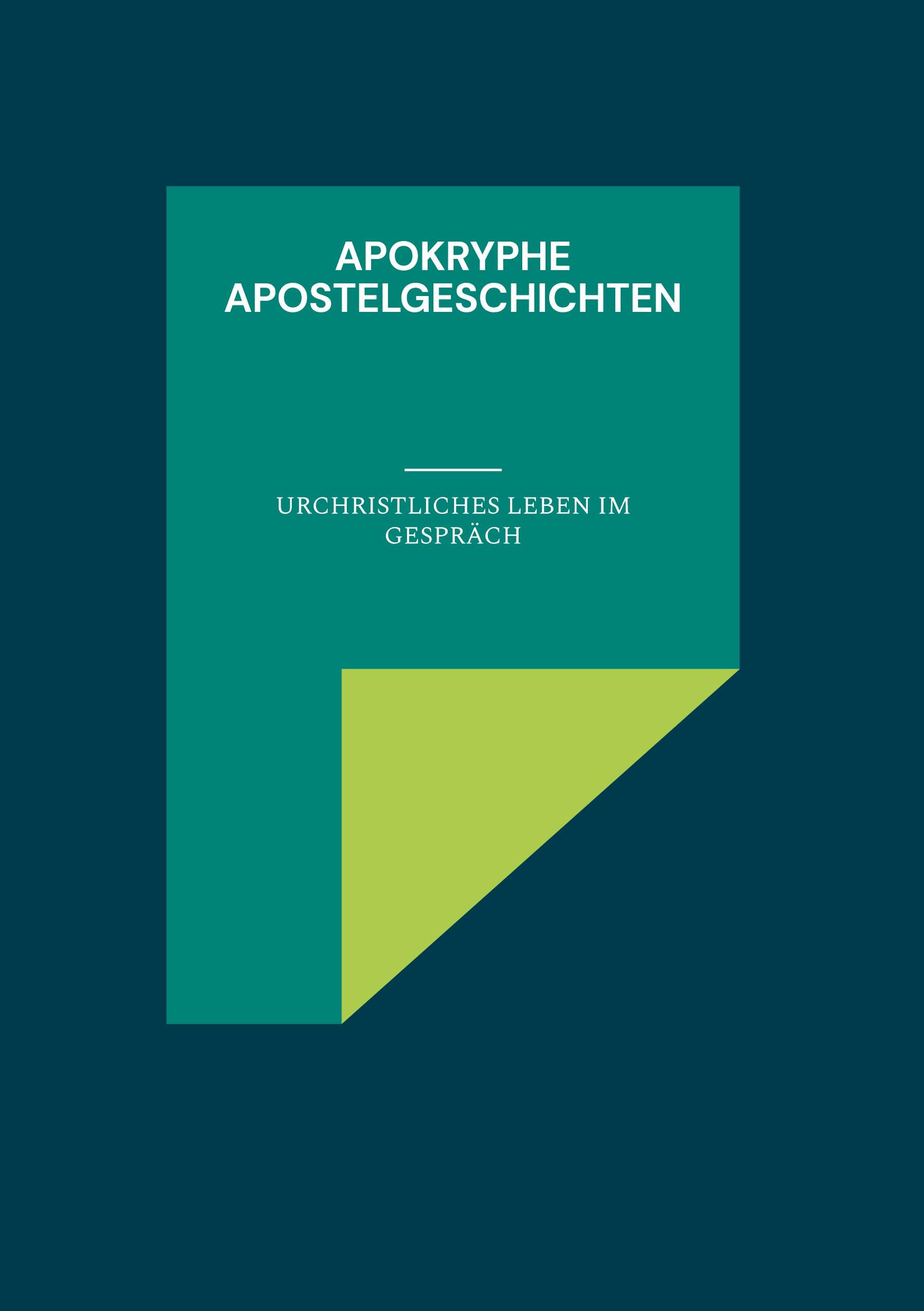 Apokryphe Apostelgeschichten