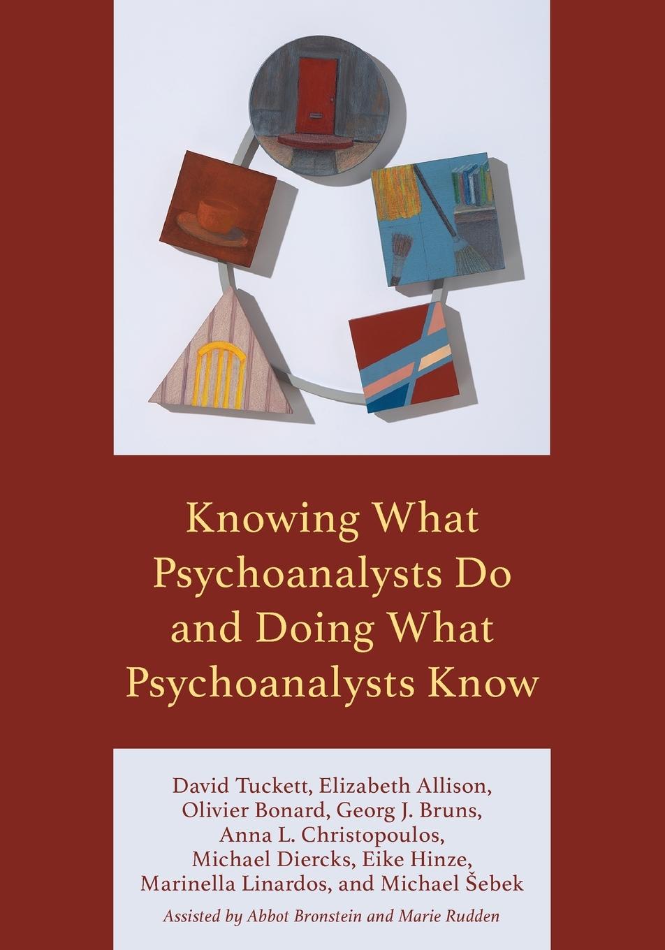 Knowing What Psychoanalysts Do and Doing What Psychoanalysts Know