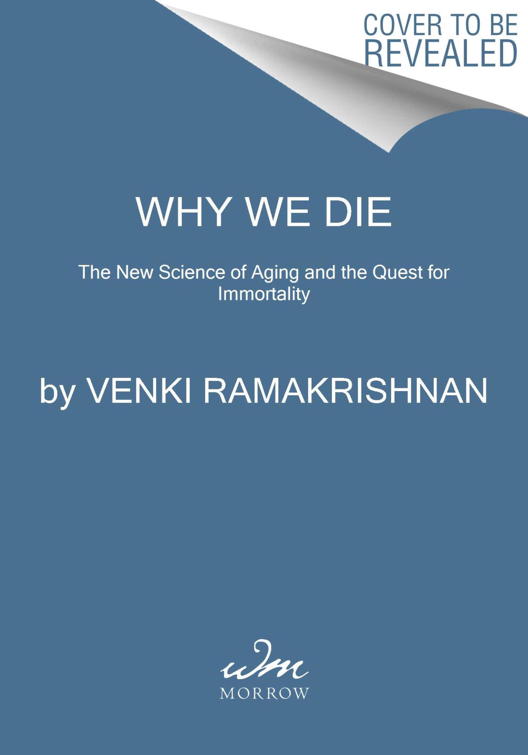 Why We Die