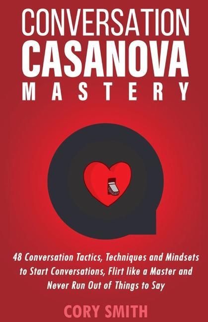 Conversation Casanova Mastery 2.0