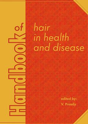 Handbook of Hair in Health and Disease