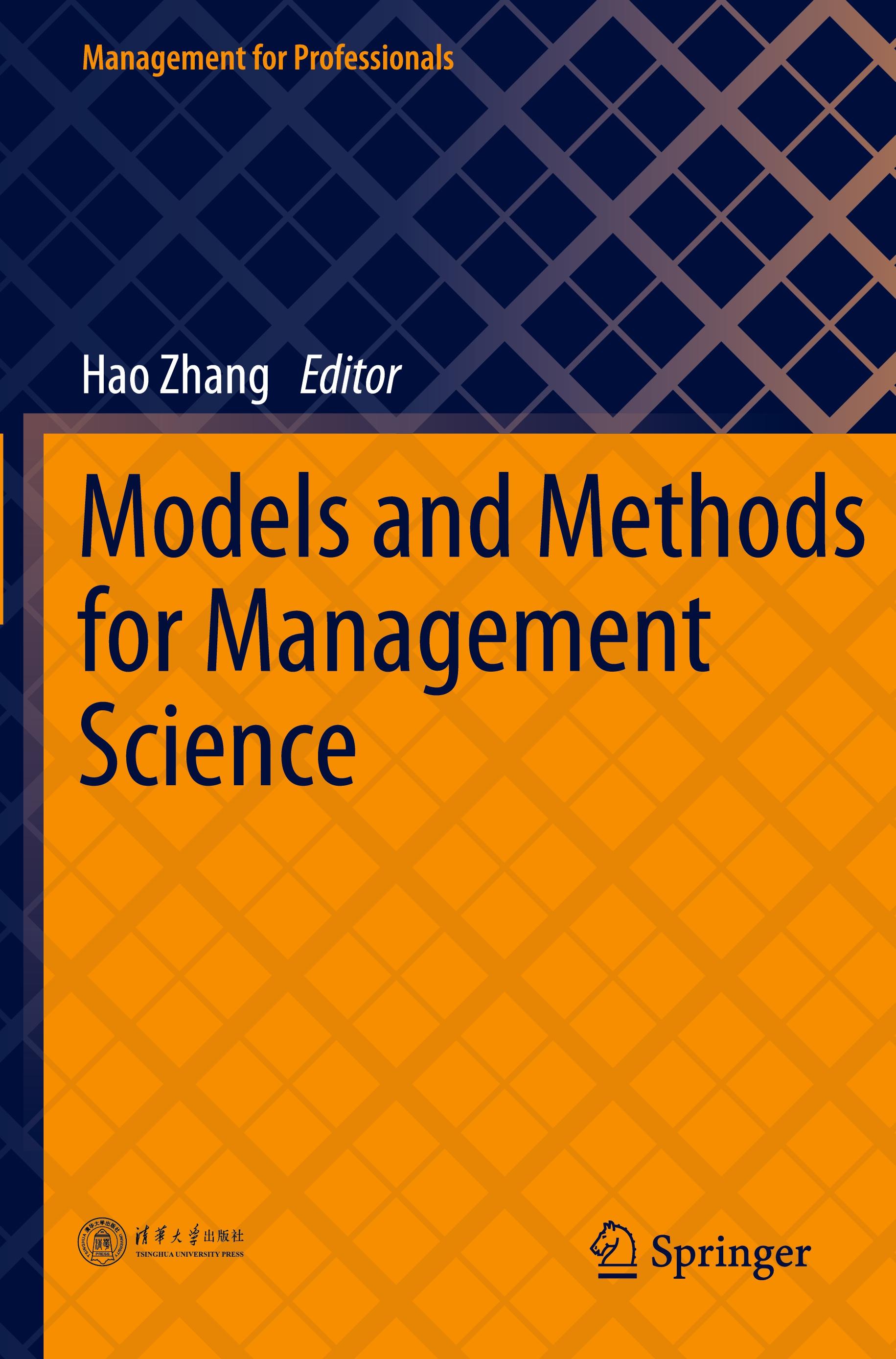 Models and Methods for Management Science