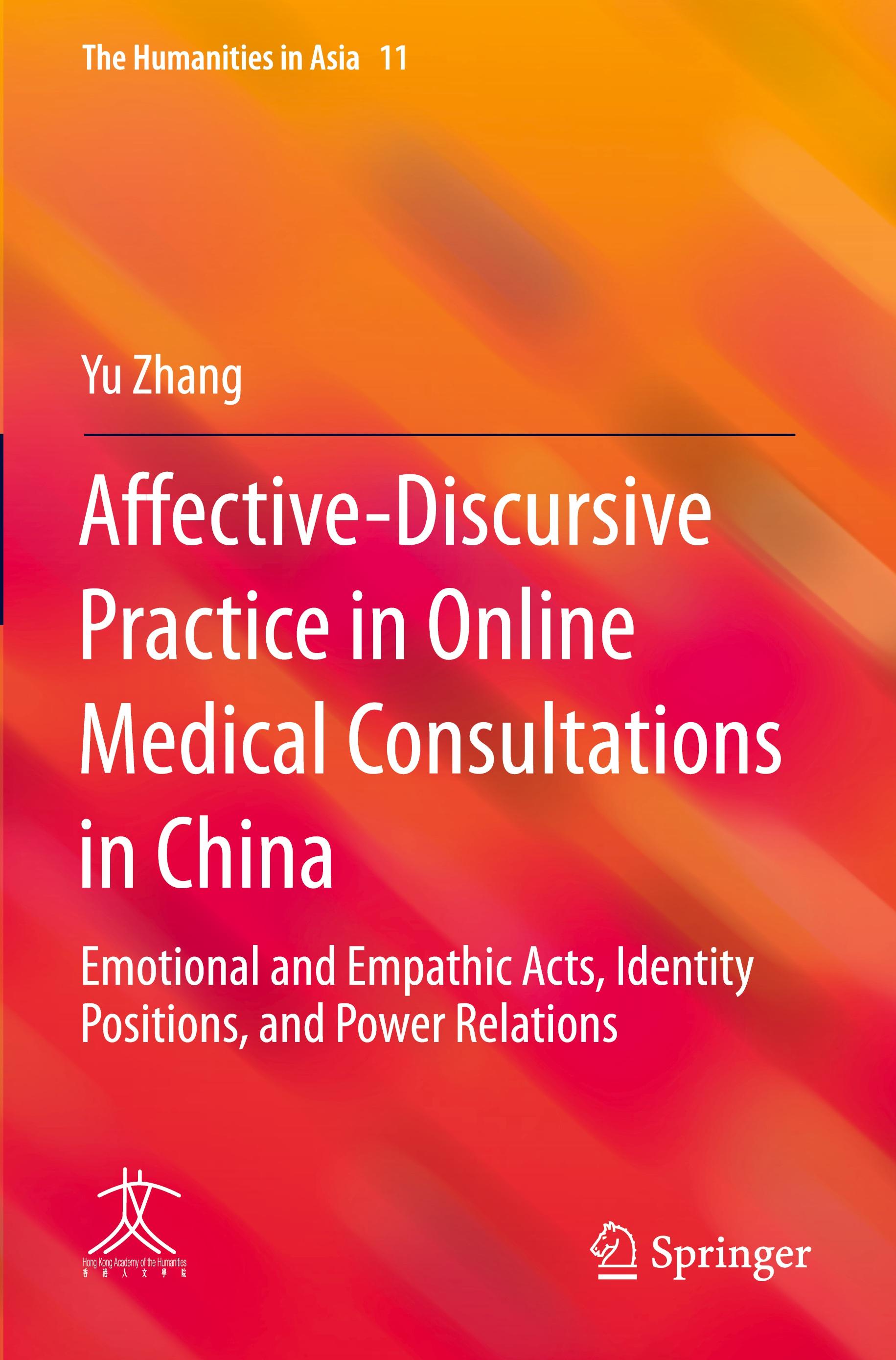 Affective-Discursive Practice in Online Medical Consultations in China