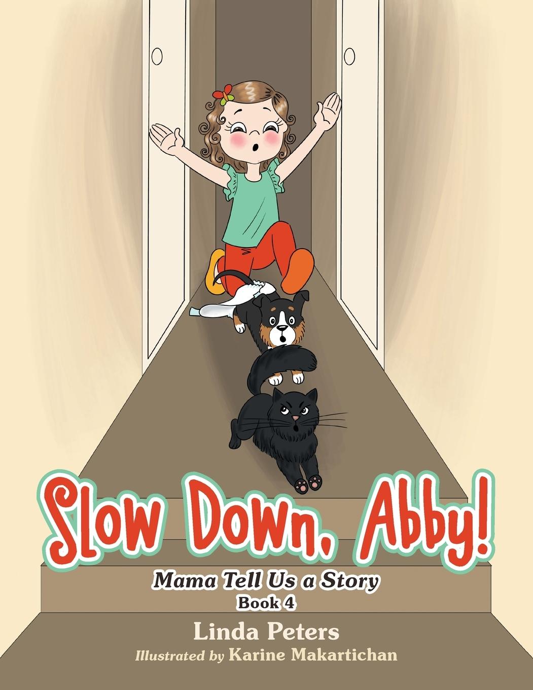 Slow Down, Abby!