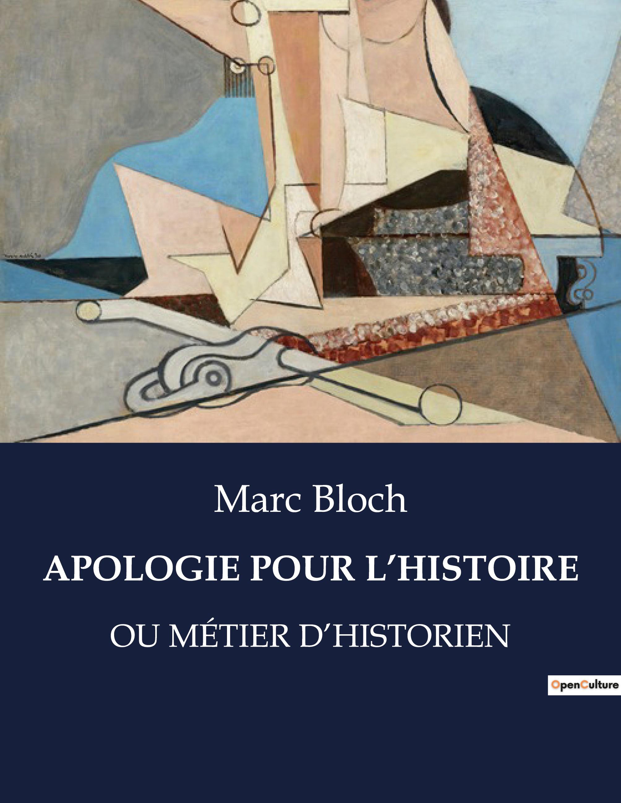 APOLOGIE POUR L¿HISTOIRE