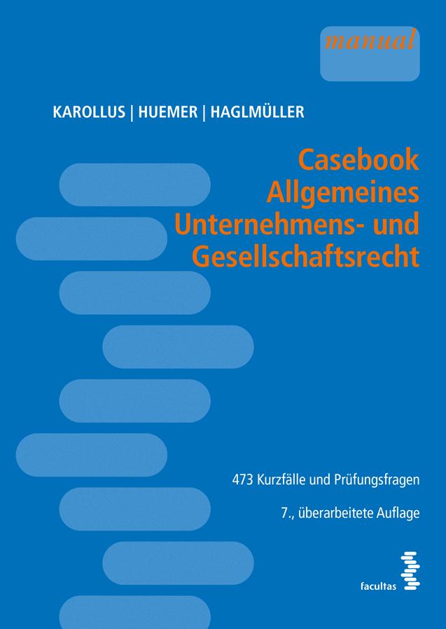 Casebook Allgemeines Unternehmens- und Gesellschaftsrecht